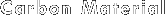 Carbon Material