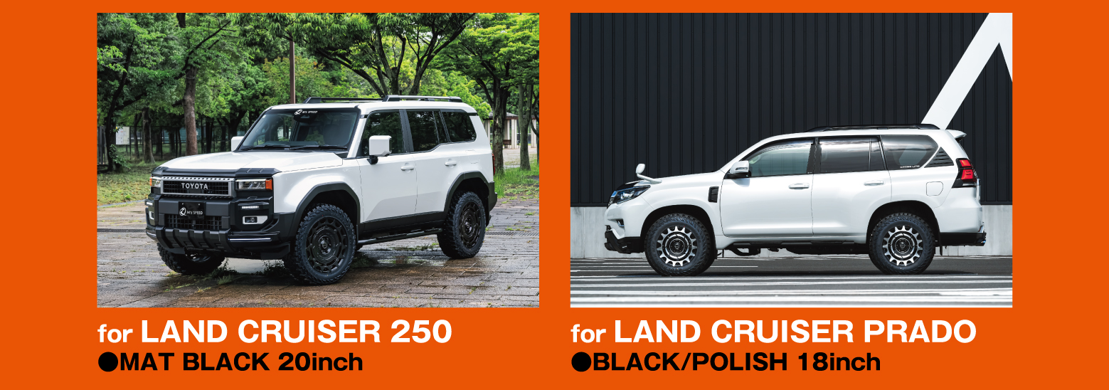 for LAND CRUISER 250 ●MAT BLACK 20inch for LAND CRUISER PRADO ●BLACK/POLISH 18inch