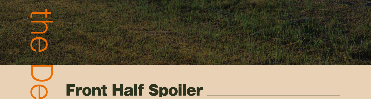 the Details / Front Half Spoiler: